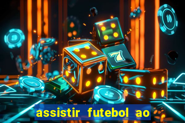 assistir futebol ao vivo futemax real madrid